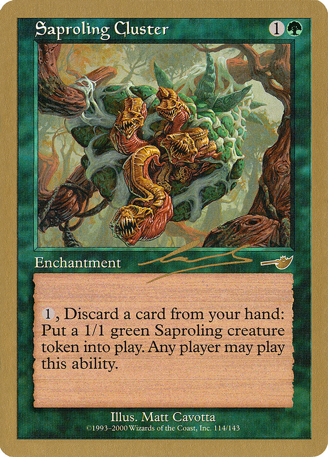 Saproling Cluster (Brussels 2000 (Nicolas Labarre) - Not Tournament Legal)