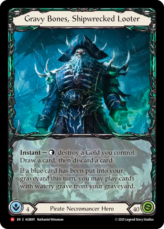 Gravy Bones, Shipwrecked Looter