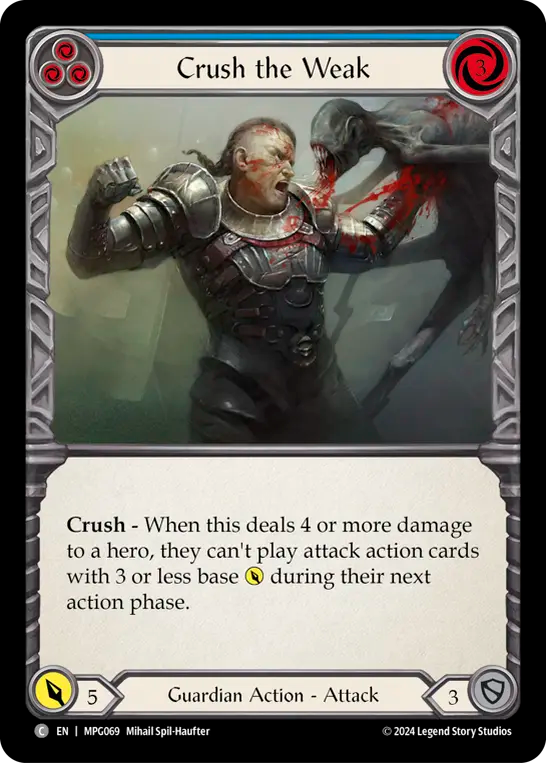Crush the Weak