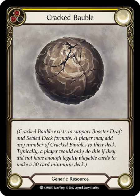 (1st Edition-RF) Cracked Bauble - CRU195