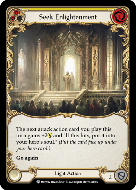 (1st Edition-RF) Seek Enlightenment (Yellow) - MON082