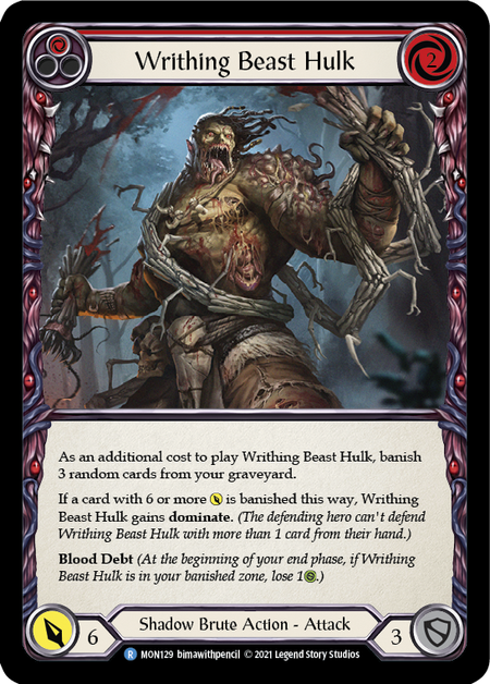 (1st Edition-RF) Writhing Beast Hulk (Red) - MON129