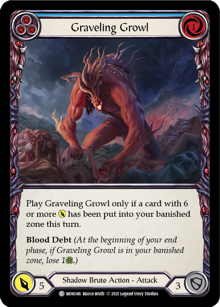 (1st Edition-RF) Graveling Growl (Blue) - MON146