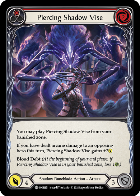(1st Edition) Piercing Shadow Vise (Red) - MON171