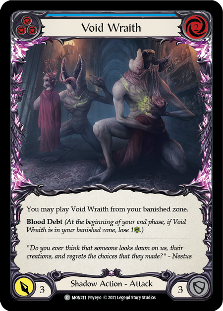 (1st Edition) Void Wraith (Blue) - MON211