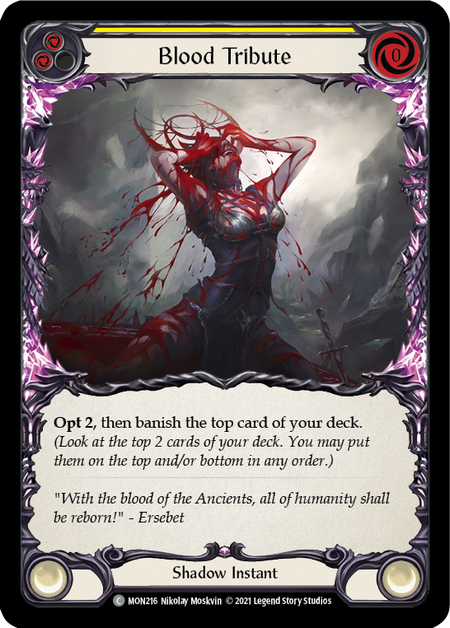 (1st Edition) Blood Tribute (Yellow) - MON216