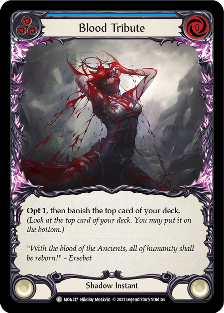 (1st Edition) Blood Tribute (Blue) - MON217
