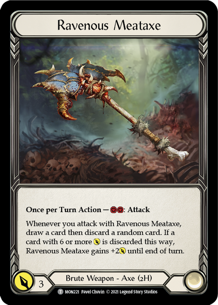 (1st Edition) Ravenous Meataxe - MON221