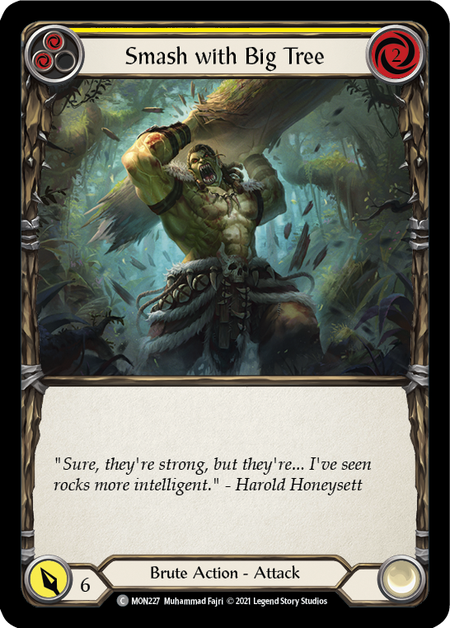(1st Edition-RF) Smash with a Big Tree (Yellow) - MON227