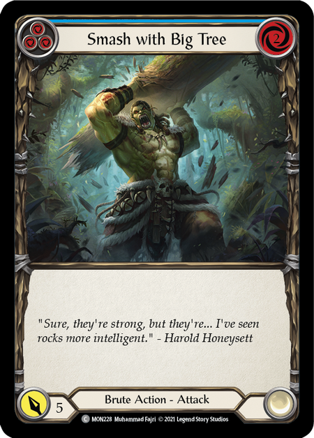(1st Edition-RF) Smash with a Big Tree (Blue) - MON228