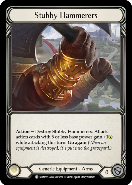 (1st Edition) Stubby Hammerers - MON239