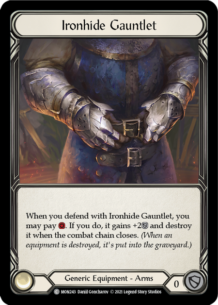 (1st Edition) Ironhide Gauntlet - MON243