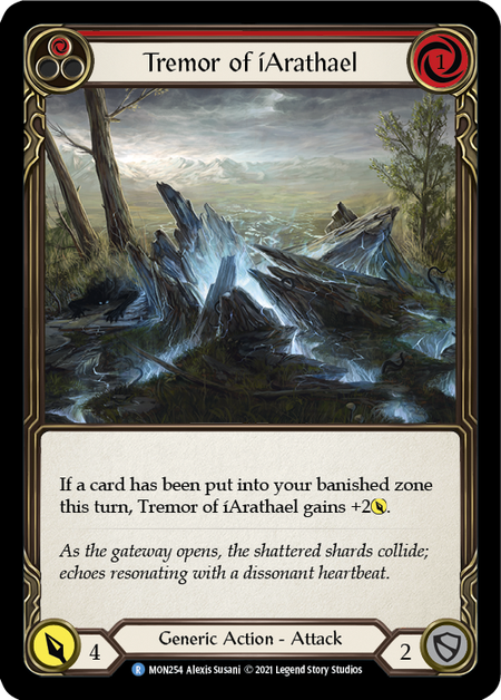 (1st Edition) Tremor of iArathael (Red) - MON254