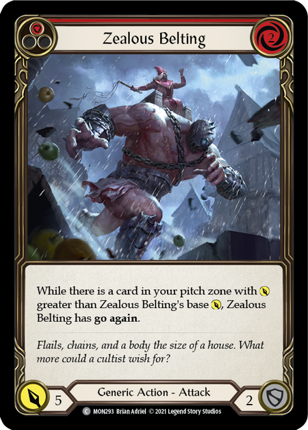 (1st Edition) Zealous Belting (Red) - MON293