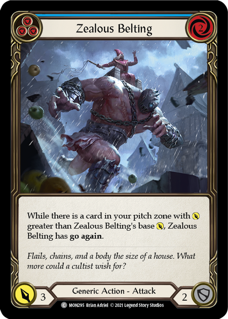 (1st Edition) Zealous Belting (Blue) - MON295