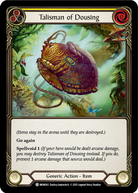 (1st Edition) Talisman of Dousing - MON302