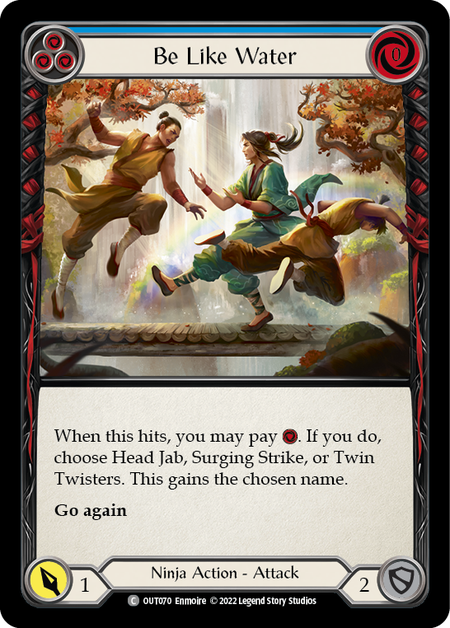 Be Like Water (Blue) - OUT070