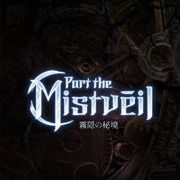 Mistviel Japanese Part the Mistveil