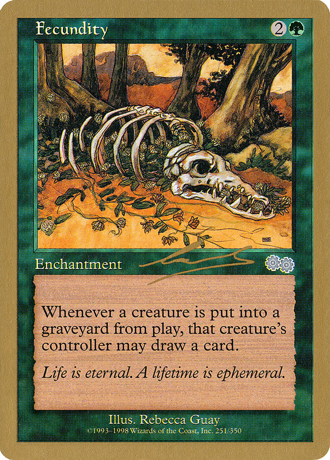 Fecundity (Brussels 2000 (Nicolas Labarre) - Not Tournament Legal)