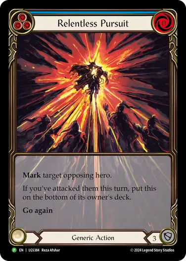 [Promo] [RF] Relentless Pursuit - LGS384