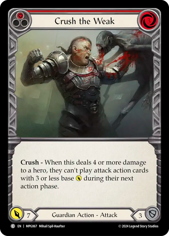 Crush the Weak