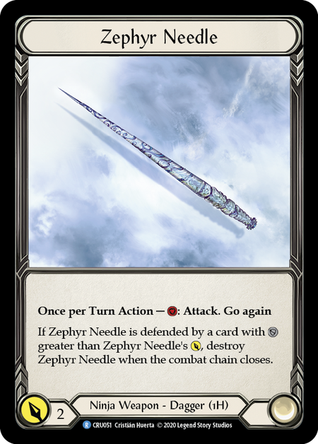(1st Edition-CF) Zephyr Needle - CRU051