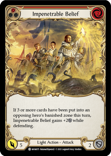 (1st Edition-RF) Impenetrable Belief (Red) - MON075