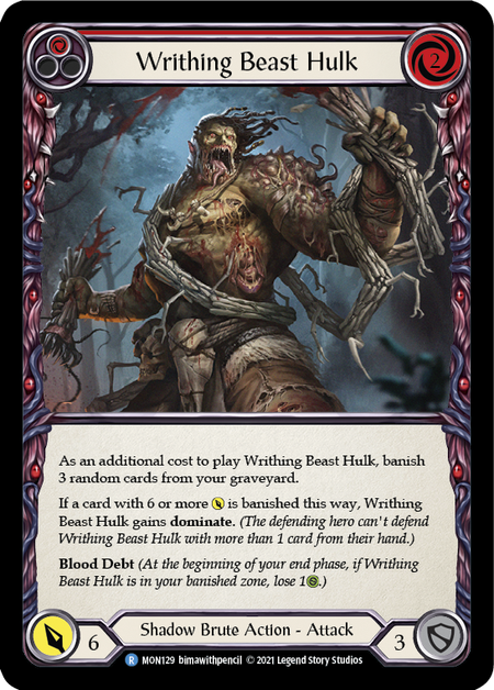 (1st Edition) Writhing Beast Hulk (Red) - MON129