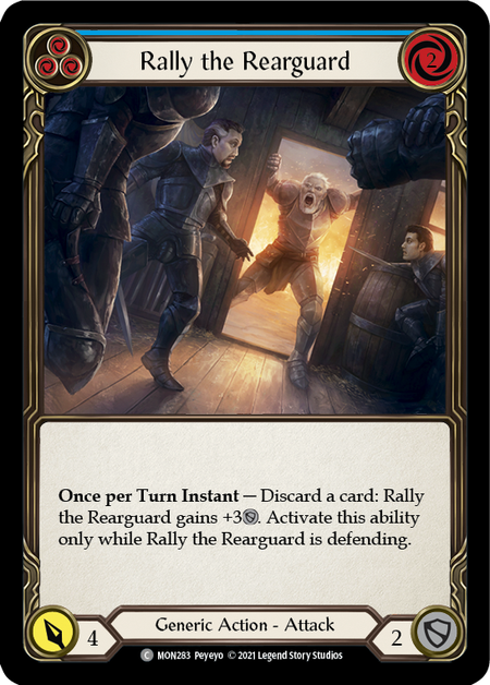 (1st Edition) Rally the Rearguard (Blue) - MON283