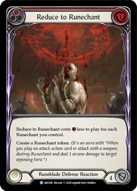 Reduce to Runechant (Red) - UL-ARC088