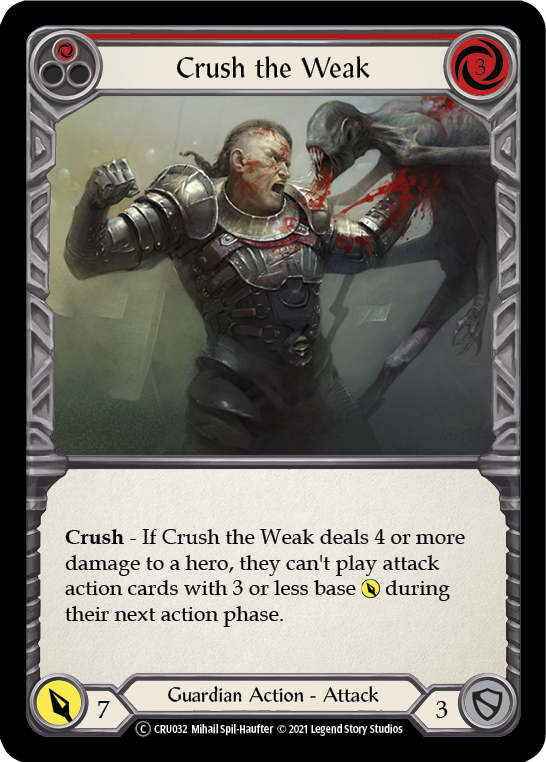 Crush the Weak (Red) - UL-CRU032